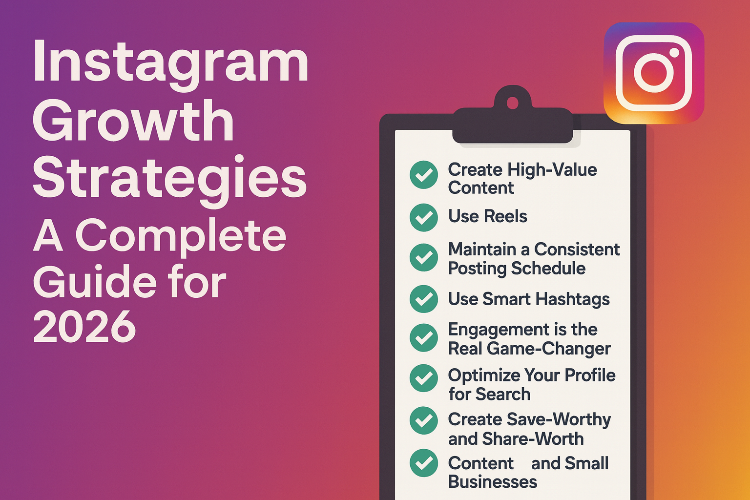 A visual guide explaining key instagram growth strategies for 2026.